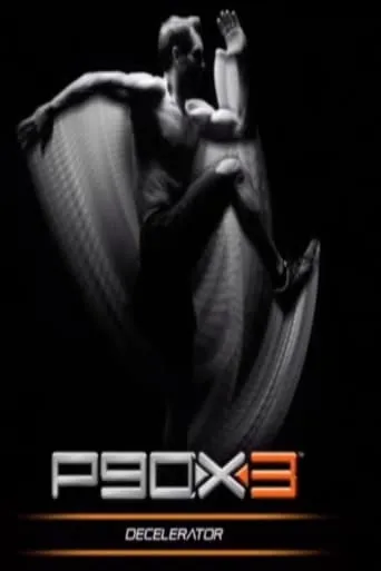 P90X3 - Decelerator movie poster - Entertainment content