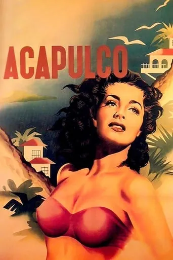 Acapulco movie poster - Rated 5.8/10