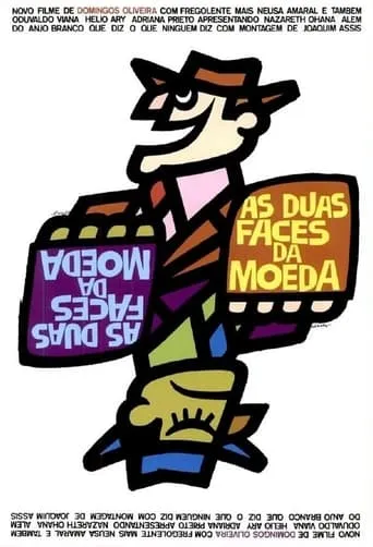 As Duas Faces da Moeda movie poster - Entertainment content
