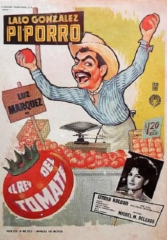 El rey del tomate movie poster - Rated 6.2/10