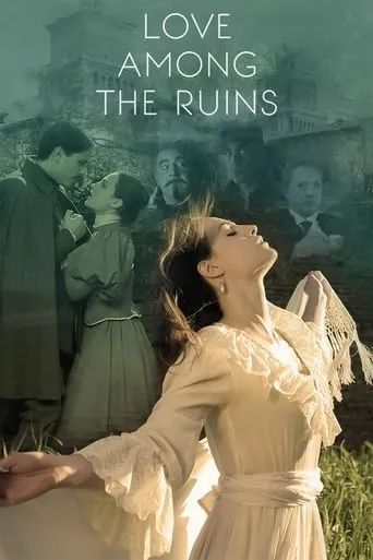 Love Among the Ruins movie poster - Rated 7/10