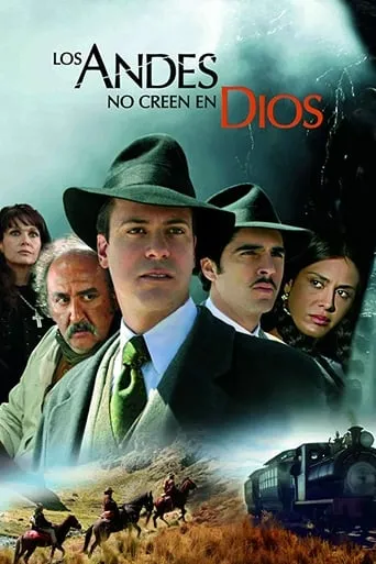 Los Andes no creen en Dios movie poster - Rated 6.2/10