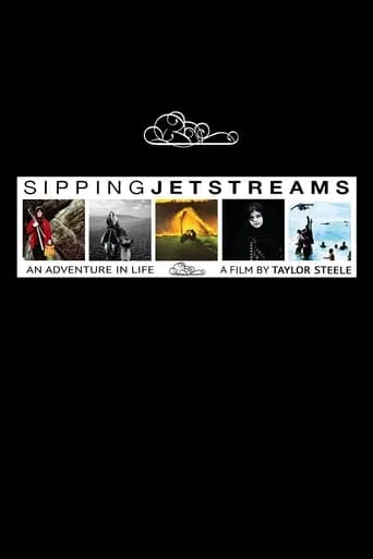 Sipping Jetstreams: An Adventure in Life movie poster - Rated 6/10