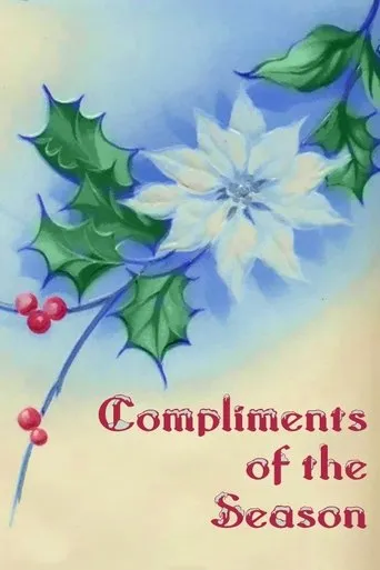 Compliments of the Season movie poster - Rated 6.2/10