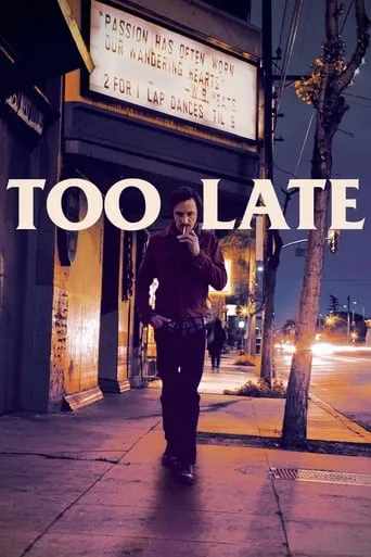 Too Late movie poster - Rated 6.9/10