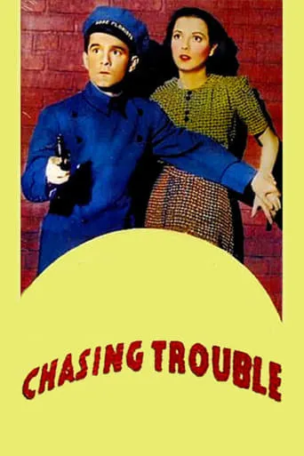 Chasing Trouble movie poster - Rated 5/10