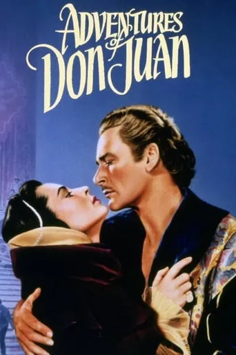 Adventures of Don Juan movie poster - Rated 6.5/10