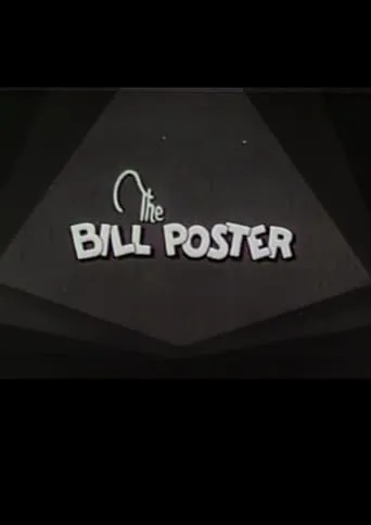 The Bill Poster movie poster - Entertainment content
