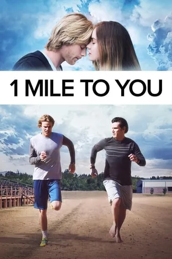 1 Mile To You movie poster - Rated 6.5/10