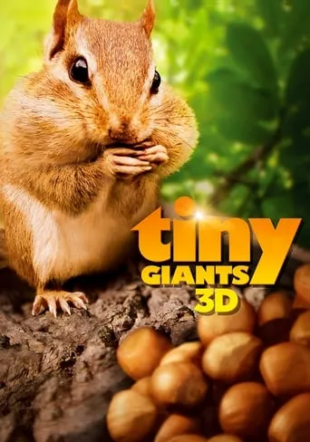 Tiny Giants 3D movie poster - Rated 7/10