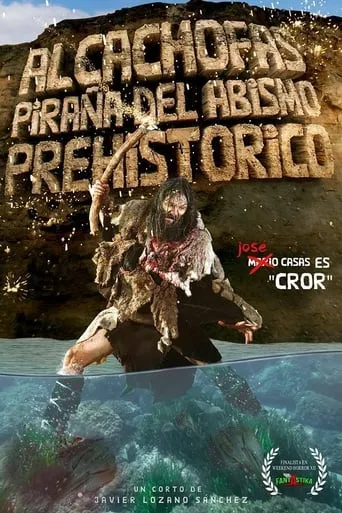 Artichokes Piranha from the Prehistoric Abyss movie poster - Rated 5/10
