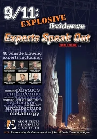 9/11: Explosive Evidence: Experts Speak Out movie poster - Rated 8.9/10