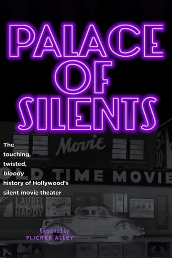 Palace of Silents movie poster - Rated 6.4/10