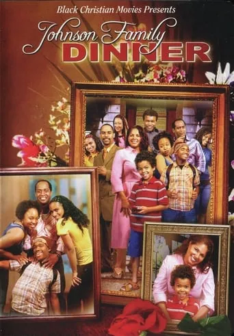 Johnson Family Dinner movie poster - Rated 2/10