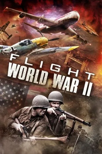 Flight World War II movie poster - Rated 4.545/10