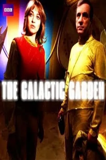 The Galactic Garden movie poster - Rated 8/10