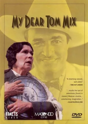 My dear Tom Mix movie poster - Rated 5/10