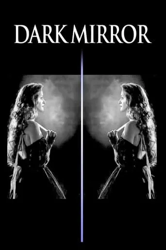 Dark Mirror movie poster - Rated 5/10