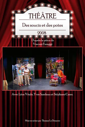 Des soucis et des potes movie poster - Entertainment content