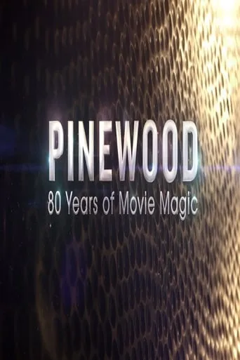 Pinewood: 80 Years of Movie Magic movie poster - Entertainment content