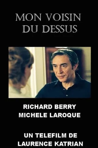 Mon voisin du dessus movie poster - Rated 6/10