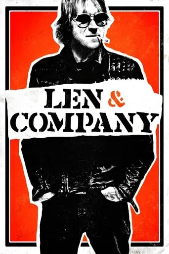 Len and Company movie poster - Rated 5.5/10