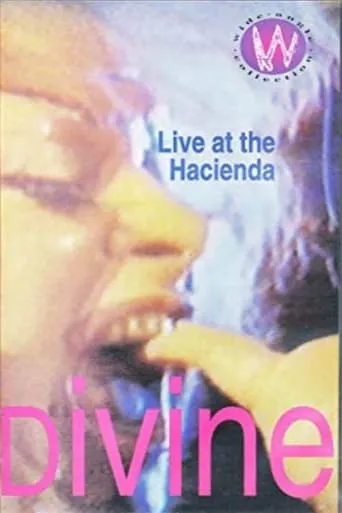 Divine: Live at the Hacienda movie poster - Rated 6/10