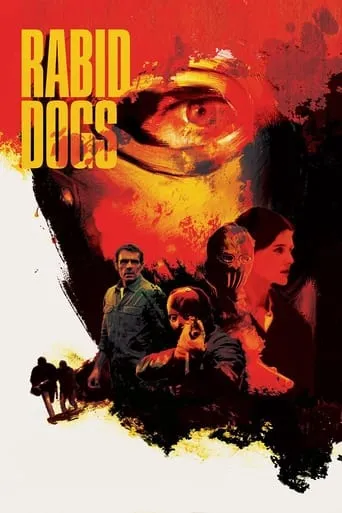 Rabid Dogs movie poster - Rated 5.456/10