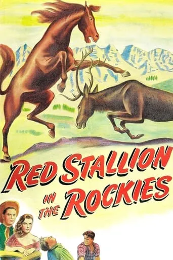Red Stallion In The Rockies movie poster - Entertainment content