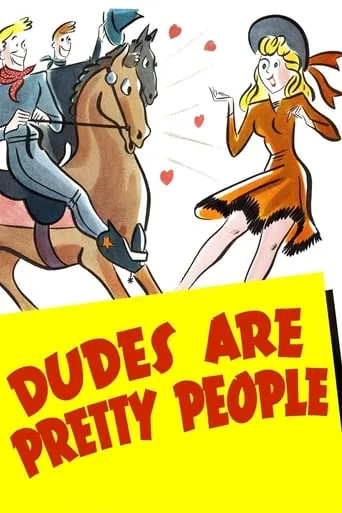 Dudes Are Pretty People movie poster - Entertainment content