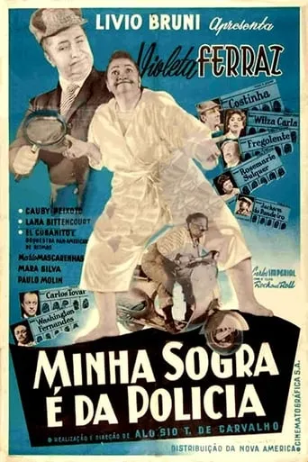 Minha Sogra é da Polícia movie poster - Rated 3/10