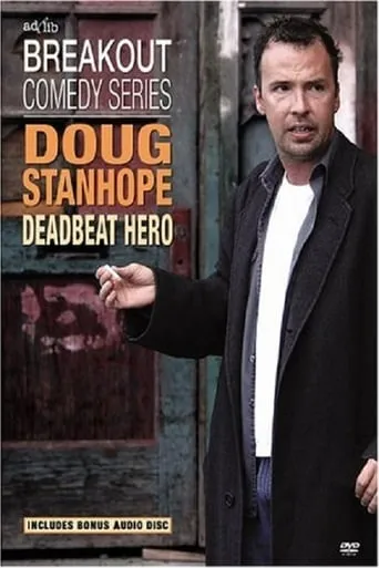 Doug Stanhope: Deadbeat Hero movie poster - Rated 7.9/10