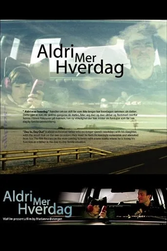 Aldri mer hverdag movie poster - Entertainment content