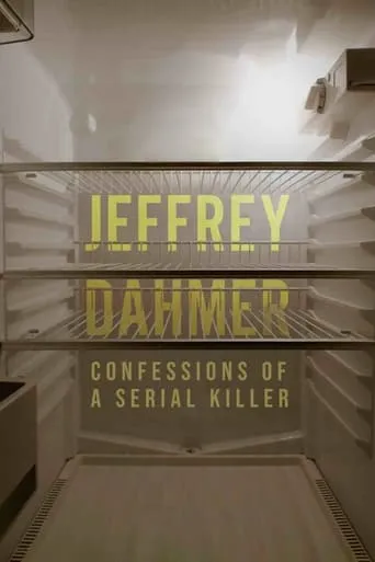 Jeffrey Dahmer: Confessions of a Serial Killer movie poster - Rated 8/10