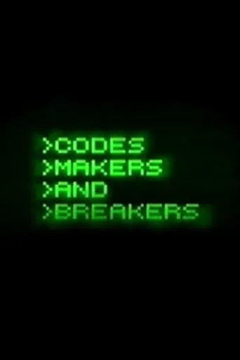 Codes - Makers and Breakers movie poster - Entertainment content