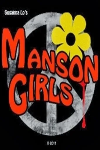 Manson Girls movie poster - Entertainment content