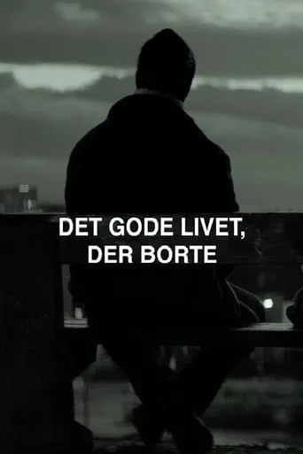 The Good Life - Over There movie poster - Rated 8.5/10