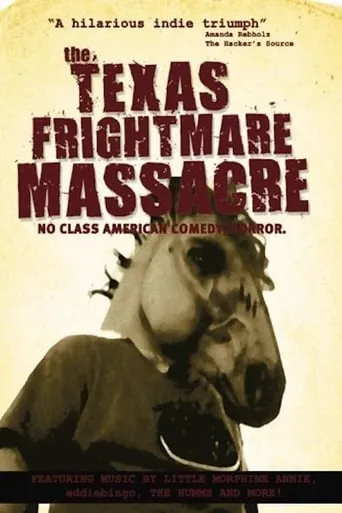 Texas Frightmare Massacre movie poster - Rated 10/10