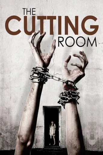 The Cutting Room movie poster - Rated 4.6/10