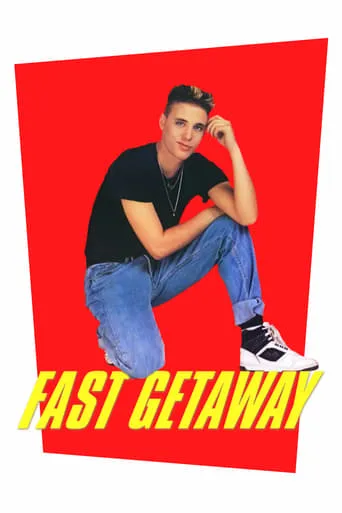 Fast Getaway movie poster - Rated 5.9/10