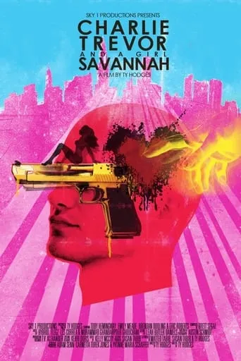 Charlie, Trevor And A Girl Savannah movie poster - Rated 3.5/10