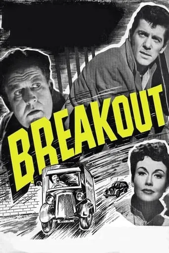 Breakout movie poster - Rated 6.8/10