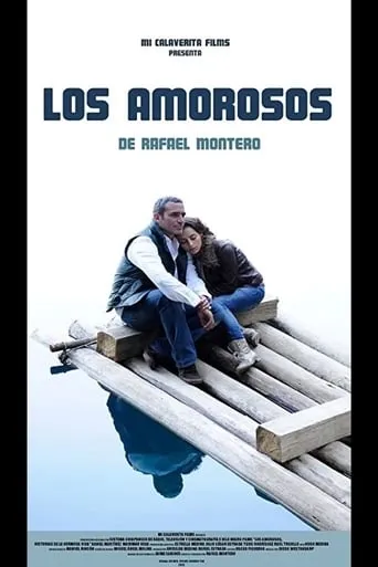 Los amorosos: historias de la hermosa vida movie poster - Rated 5/10