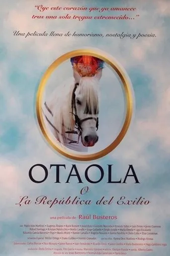 Otaola o la república del exilio movie poster - Rated 4/10
