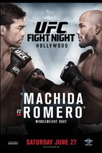 UFC Fight Night 70: Machida vs. Romero movie poster - Rated 0.5/10