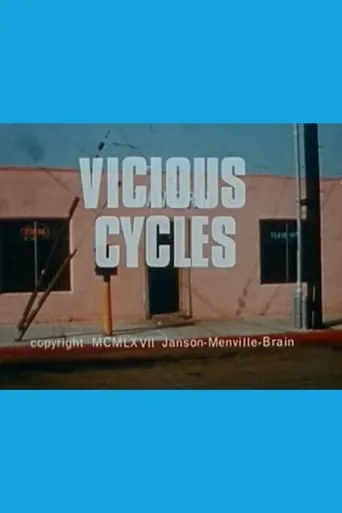 Vicious Cycles movie poster - Rated 8/10