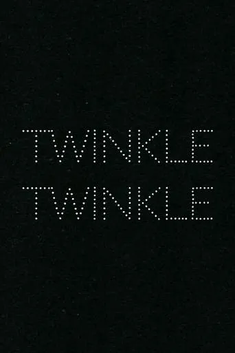 Twinkle Twinkle movie poster - Entertainment content