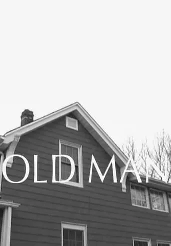 Old Man movie poster - Entertainment content