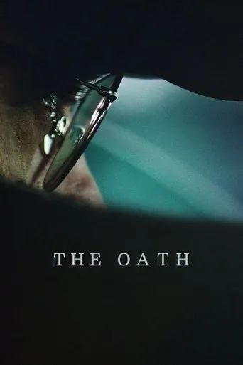 The Oath movie poster - Rated 6.1/10