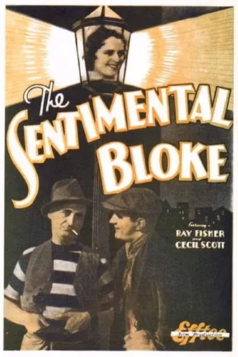 The Sentimental Bloke movie poster - Rated 5.5/10